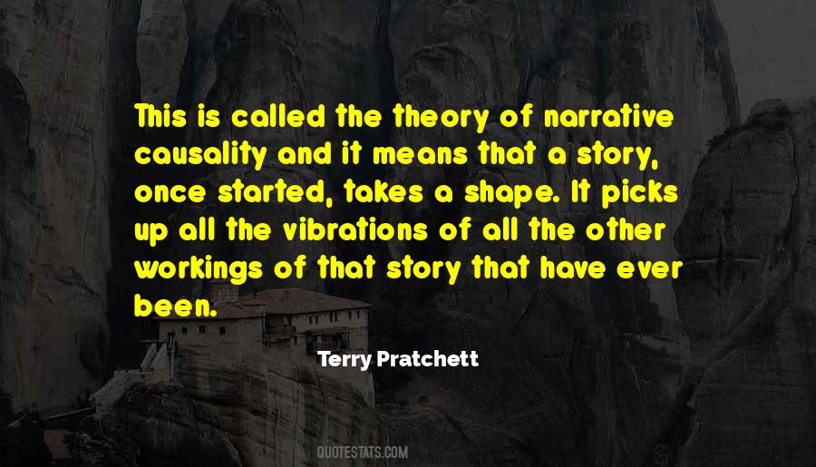 Quotes About Narrative Story #1027010