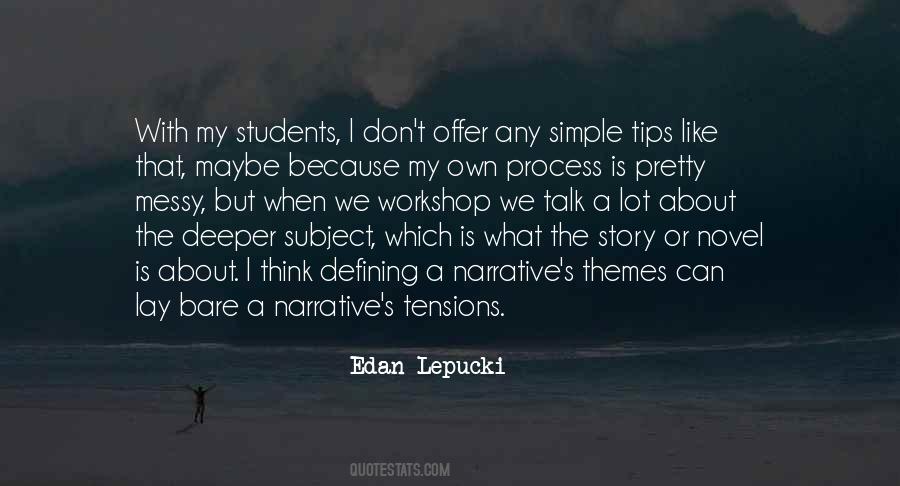 Quotes About Narrative Story #1070331