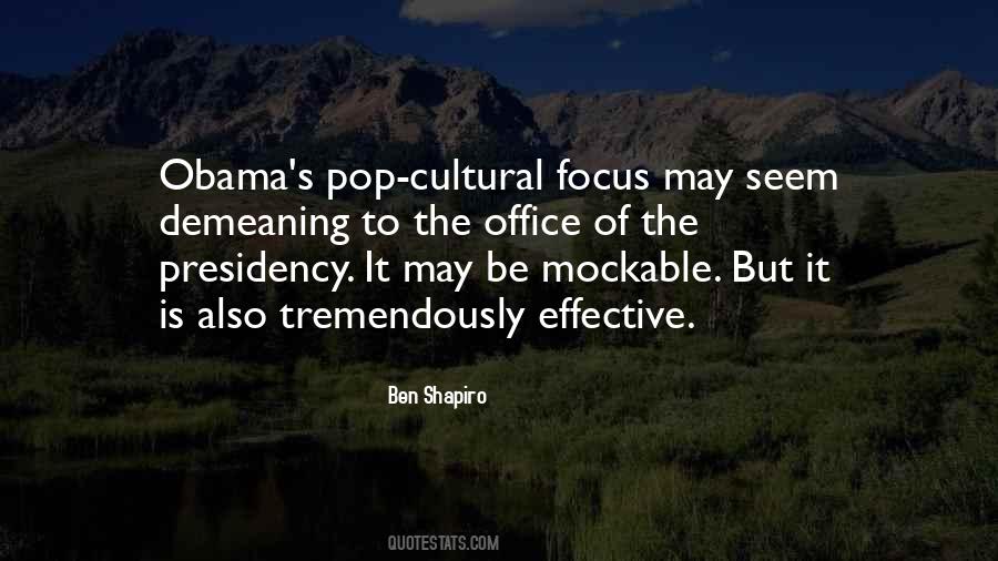 Obama Presidency Quotes #372309