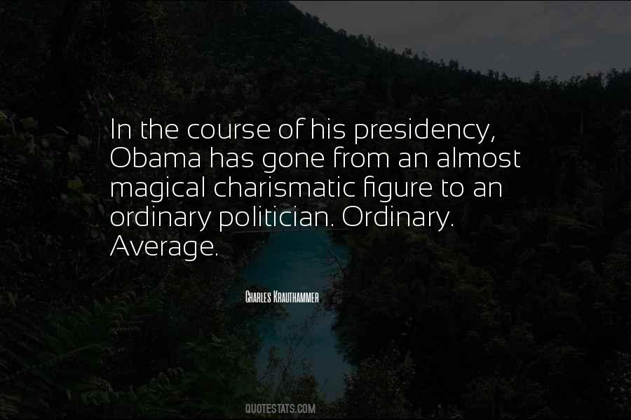 Obama Presidency Quotes #403423