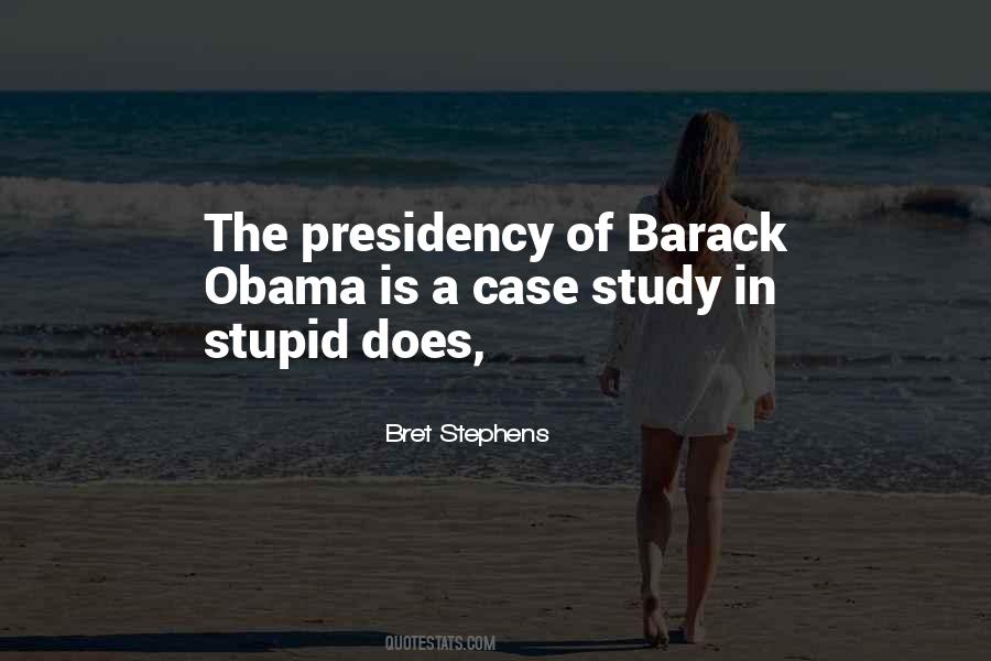 Obama Presidency Quotes #567397