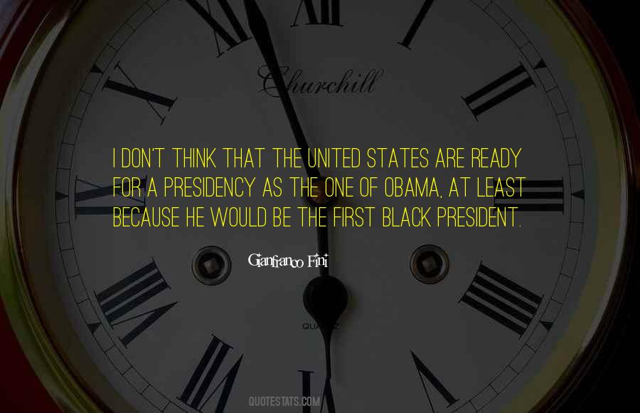 Obama Presidency Quotes #995864