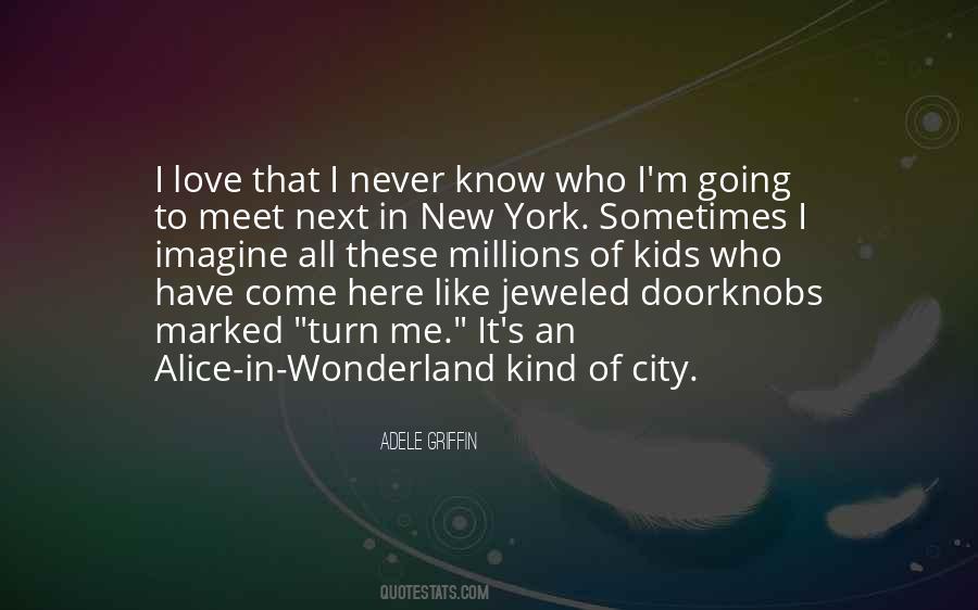 Alice In Quotes #1126702