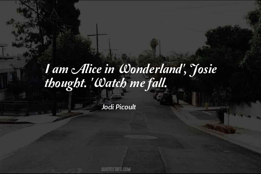 Alice In Quotes #1130462