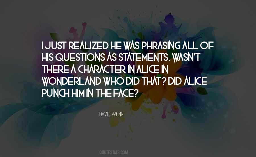 Alice In Quotes #694624