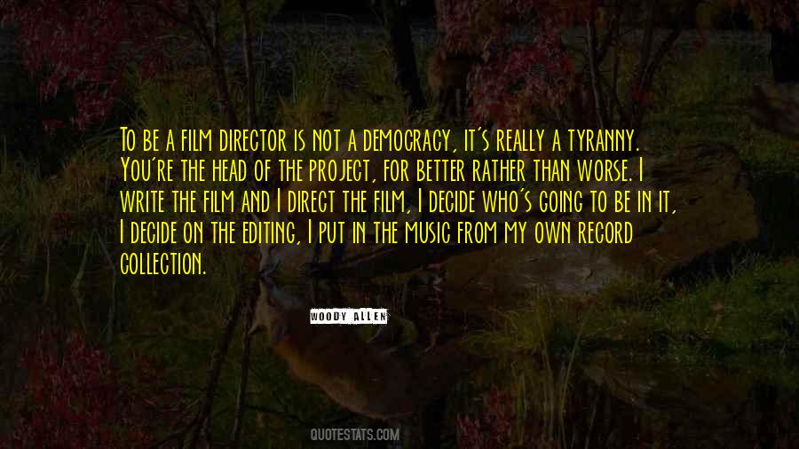 Film Director Quotes #831677