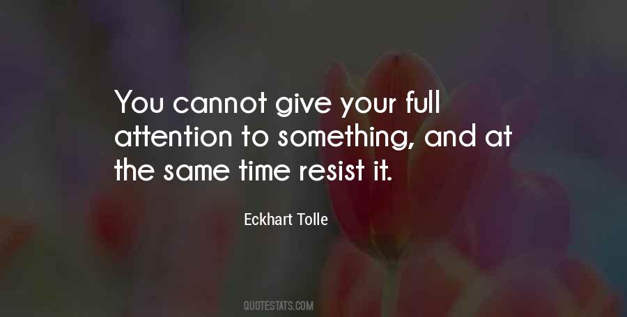 Full Attention Quotes #1843049
