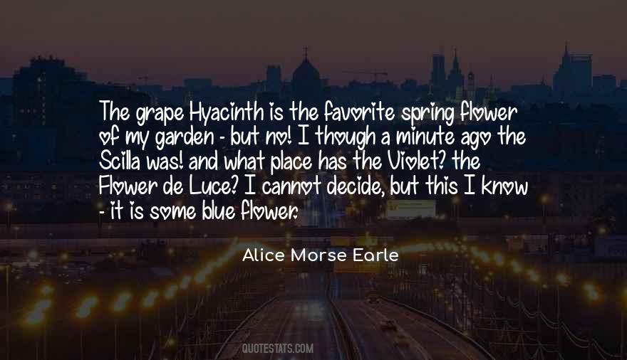 Alice Morse Quotes #555112