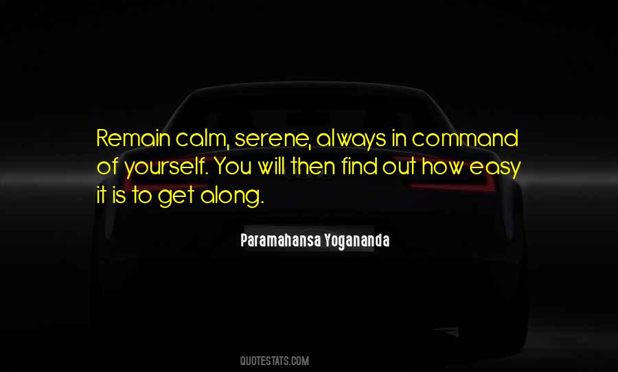 How To Remain Calm Quotes #1013061