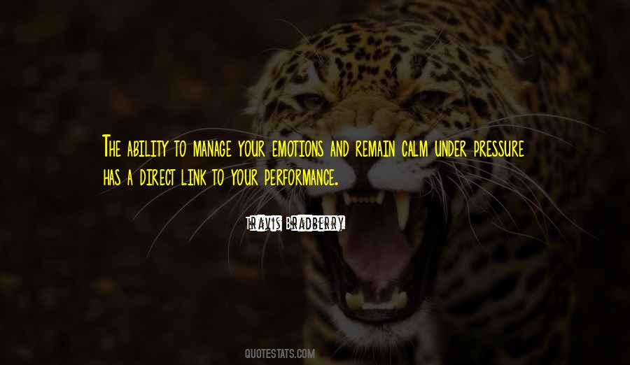 How To Remain Calm Quotes #1302419