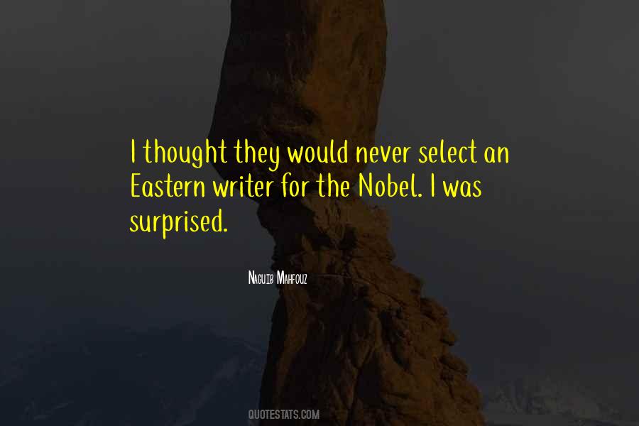 Mahfouz Nobel Quotes #1800127