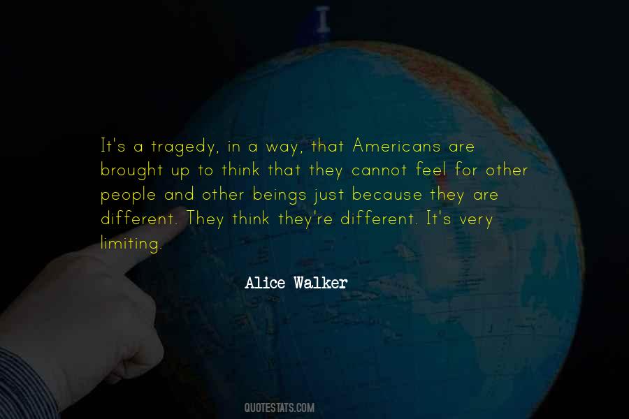Alice Walker's Quotes #749662