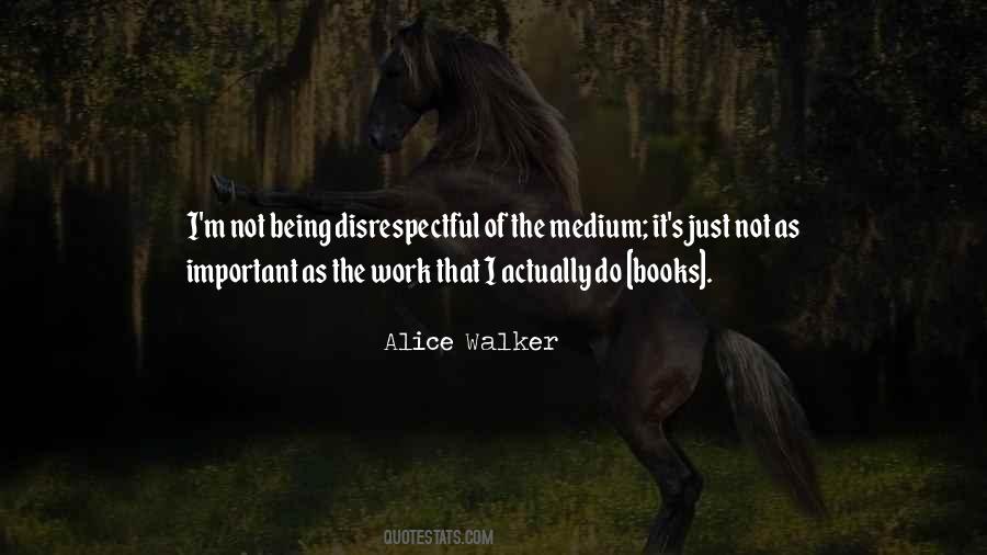 Alice Walker's Quotes #952967