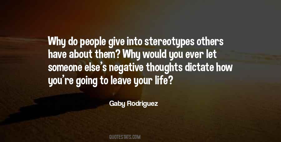 Negative Stereotypes Quotes #1135761