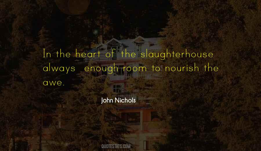 Nourish Your Heart Quotes #521783
