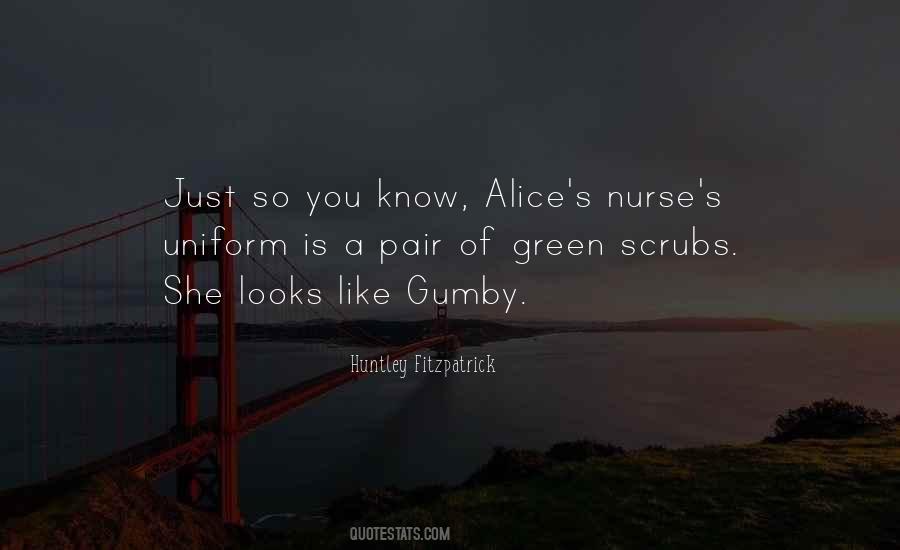 Alice's Quotes #1297811