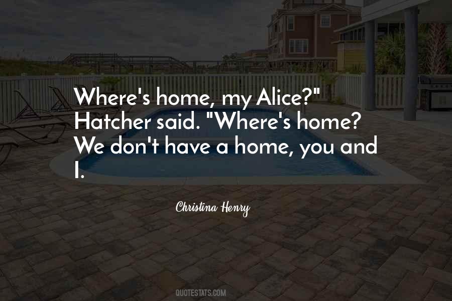 Alice's Quotes #76979