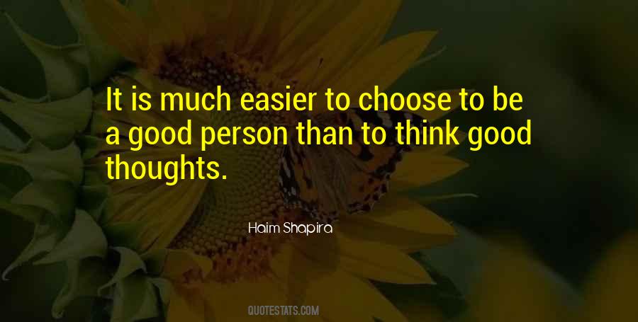 Choose Thoughts Quotes #1102005