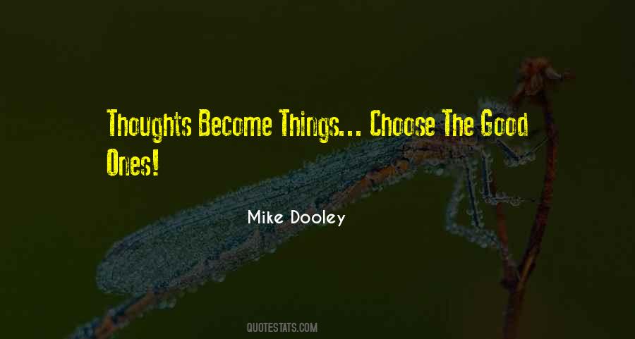 Choose Thoughts Quotes #368125