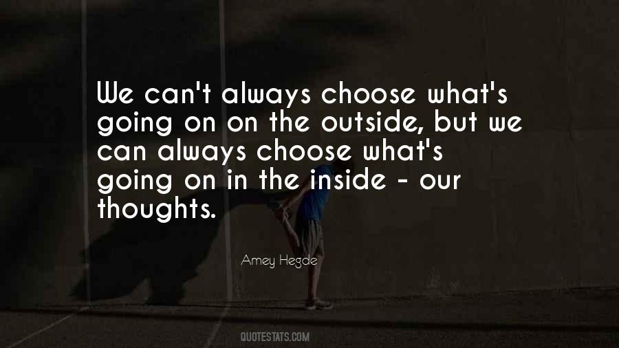 Choose Thoughts Quotes #546408