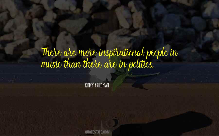 Music Politics Quotes #1041744