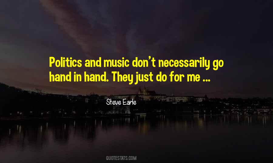 Music Politics Quotes #1573248