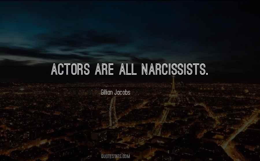 Quotes About Narcissists #440751