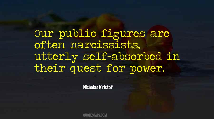 Quotes About Narcissists #500310
