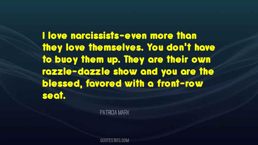 Quotes About Narcissists #903242