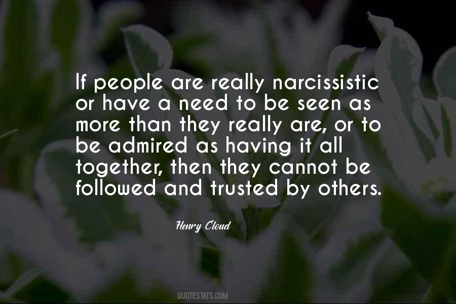 Quotes About Narcissistic People #1275422