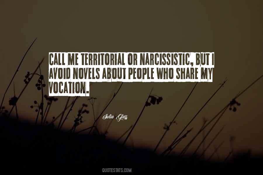 Quotes About Narcissistic People #1672480