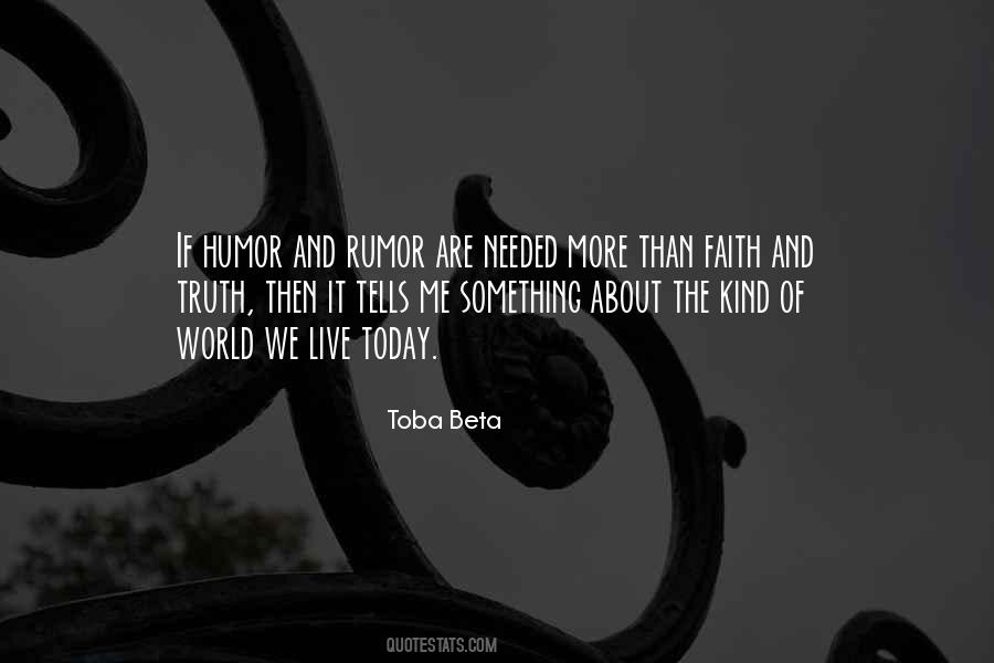 Truth About The World Quotes #114888