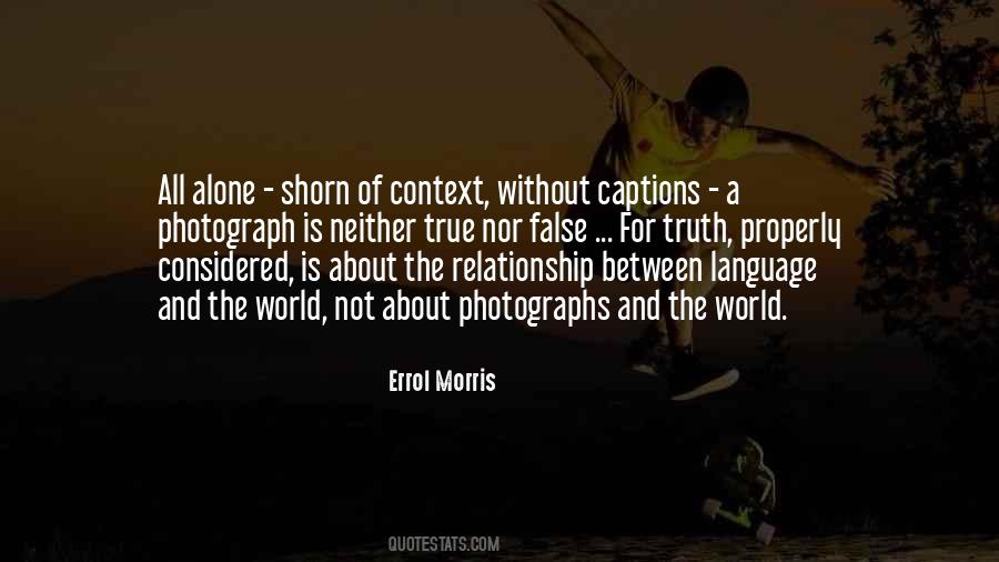 Truth About The World Quotes #1159720