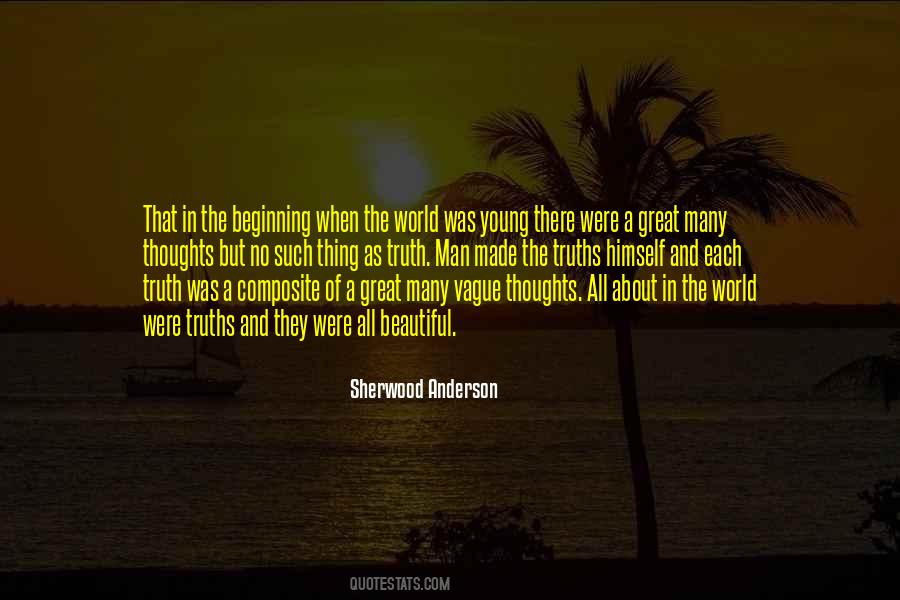 Truth About The World Quotes #1166851