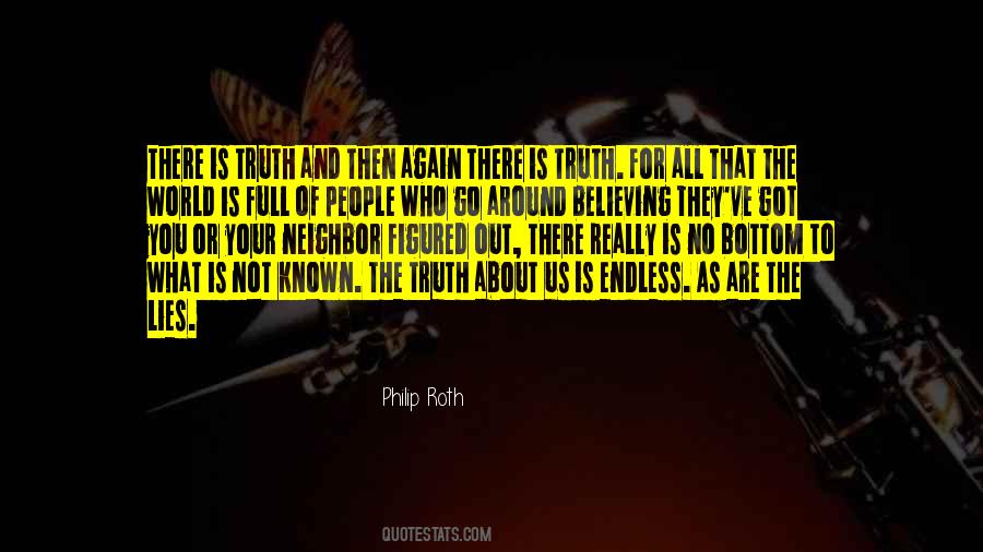 Truth About The World Quotes #411275