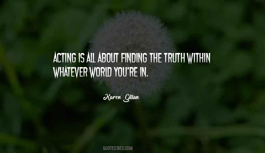 Truth About The World Quotes #551846