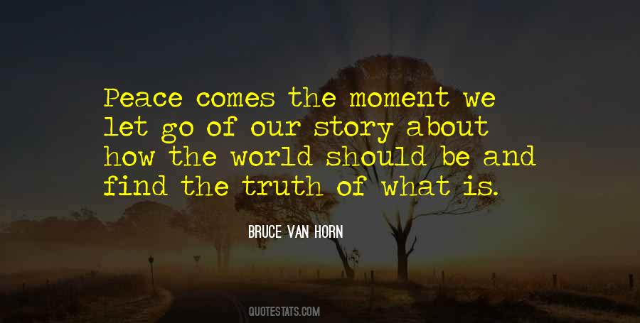 Truth About The World Quotes #575223