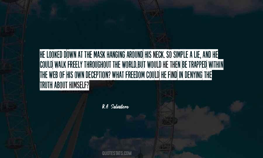 Truth About The World Quotes #738364