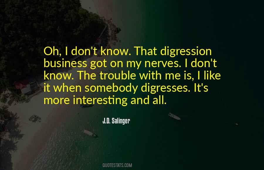 Trouble Is Her Business Quotes #605409