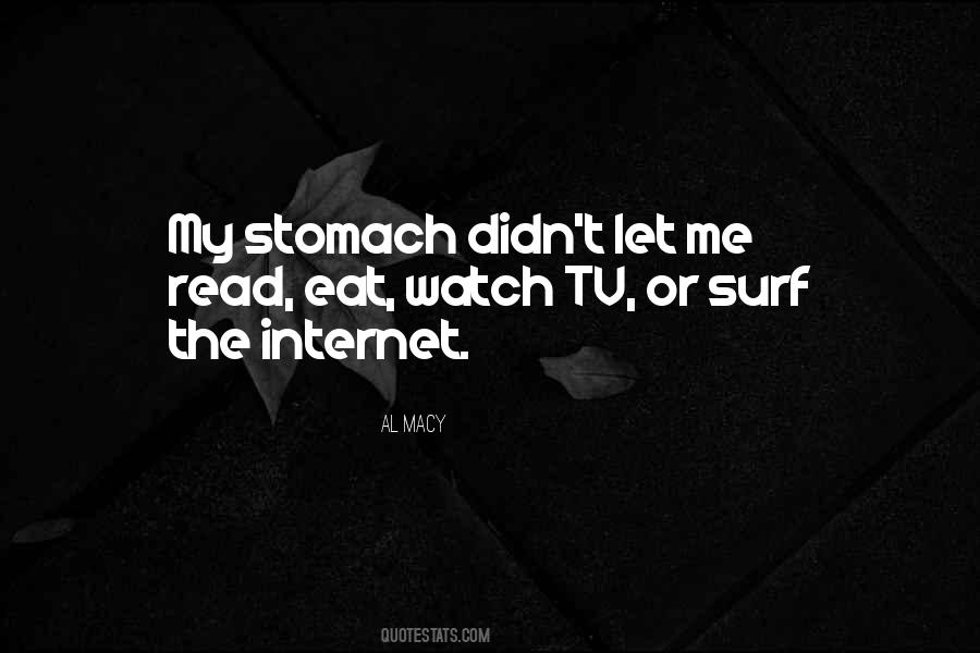 My Stomach Quotes #1018135