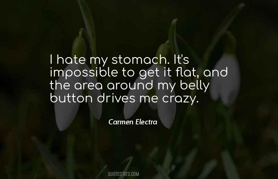 My Stomach Quotes #1080815