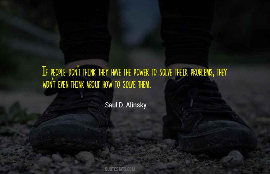 Alinsky Quotes #740812