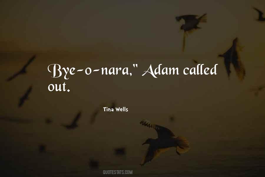 Quotes About Nara #896481