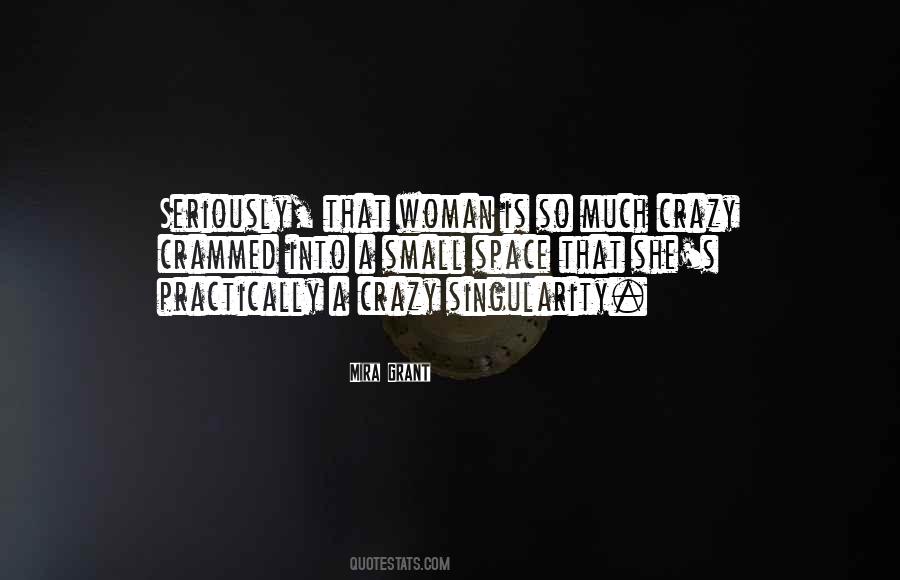 Space Woman Quotes #823695
