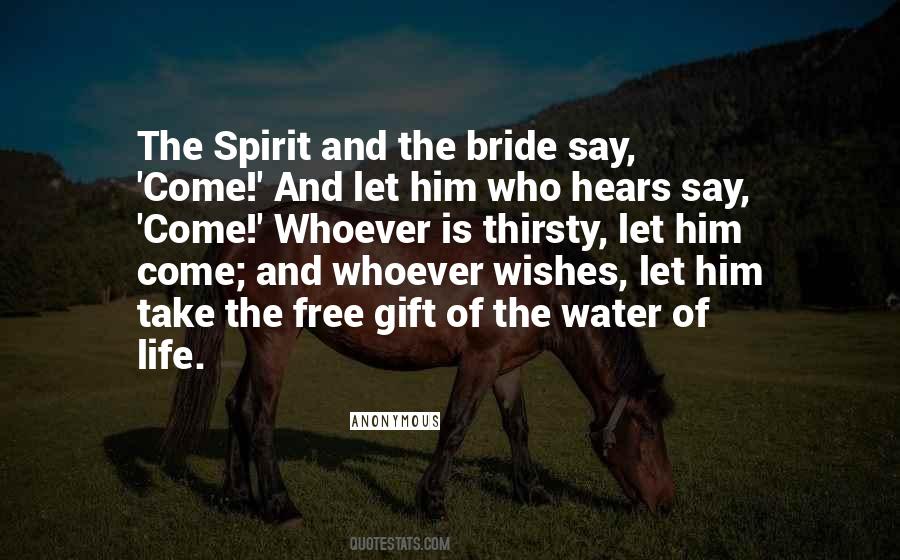 Water Of Life Quotes #1084232