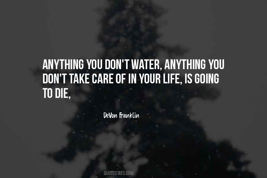 Water Of Life Quotes #154196