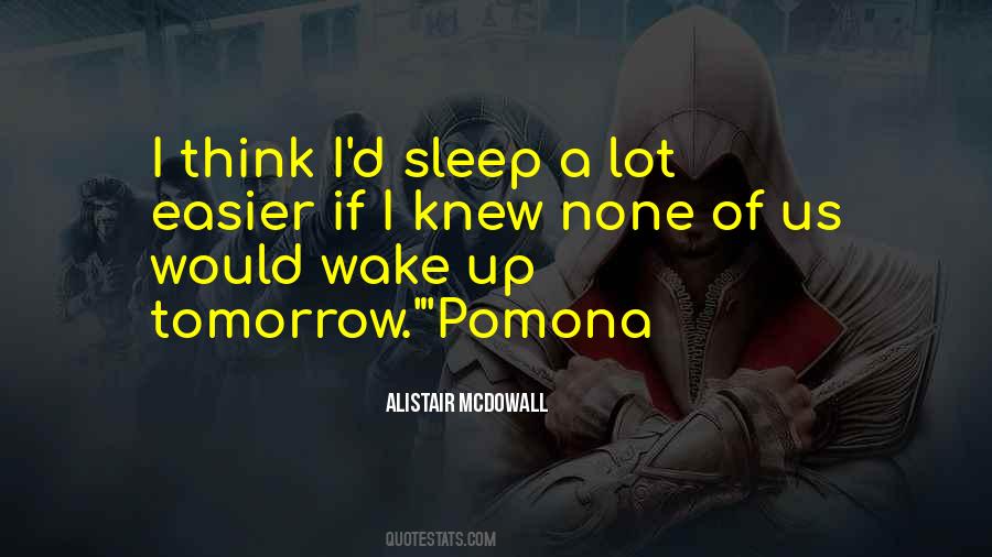 Alistair Quotes #475928