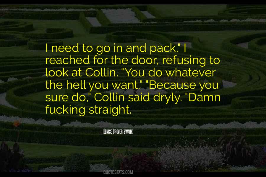 Go Straight To Hell Quotes #1660297