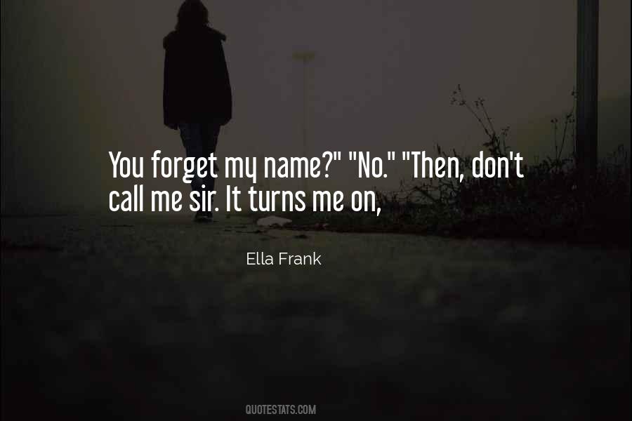 Name Ella Quotes #1765359