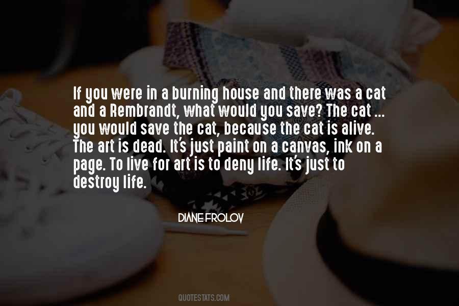 Alive And Dead Quotes #453778
